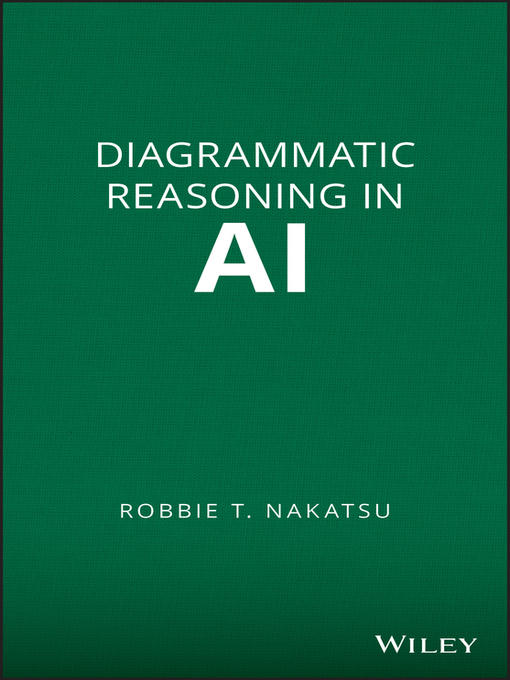 Title details for Reasoning with Diagrams by Robbie T. Nakatsu - Wait list